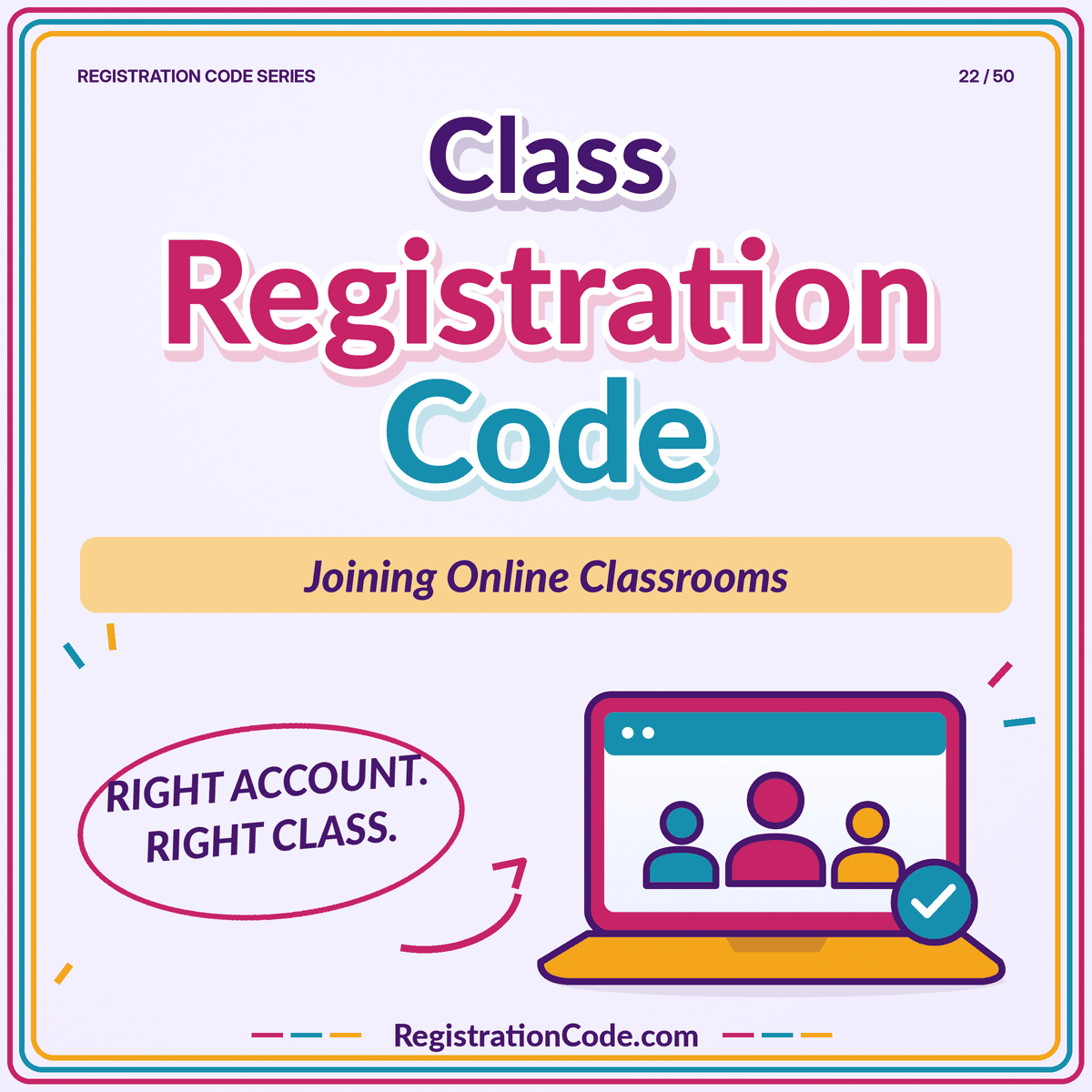 Typography card for Class Registration Code: Joining Online Classrooms Explained, with a three-color border and RegistrationCode.com watermark.
