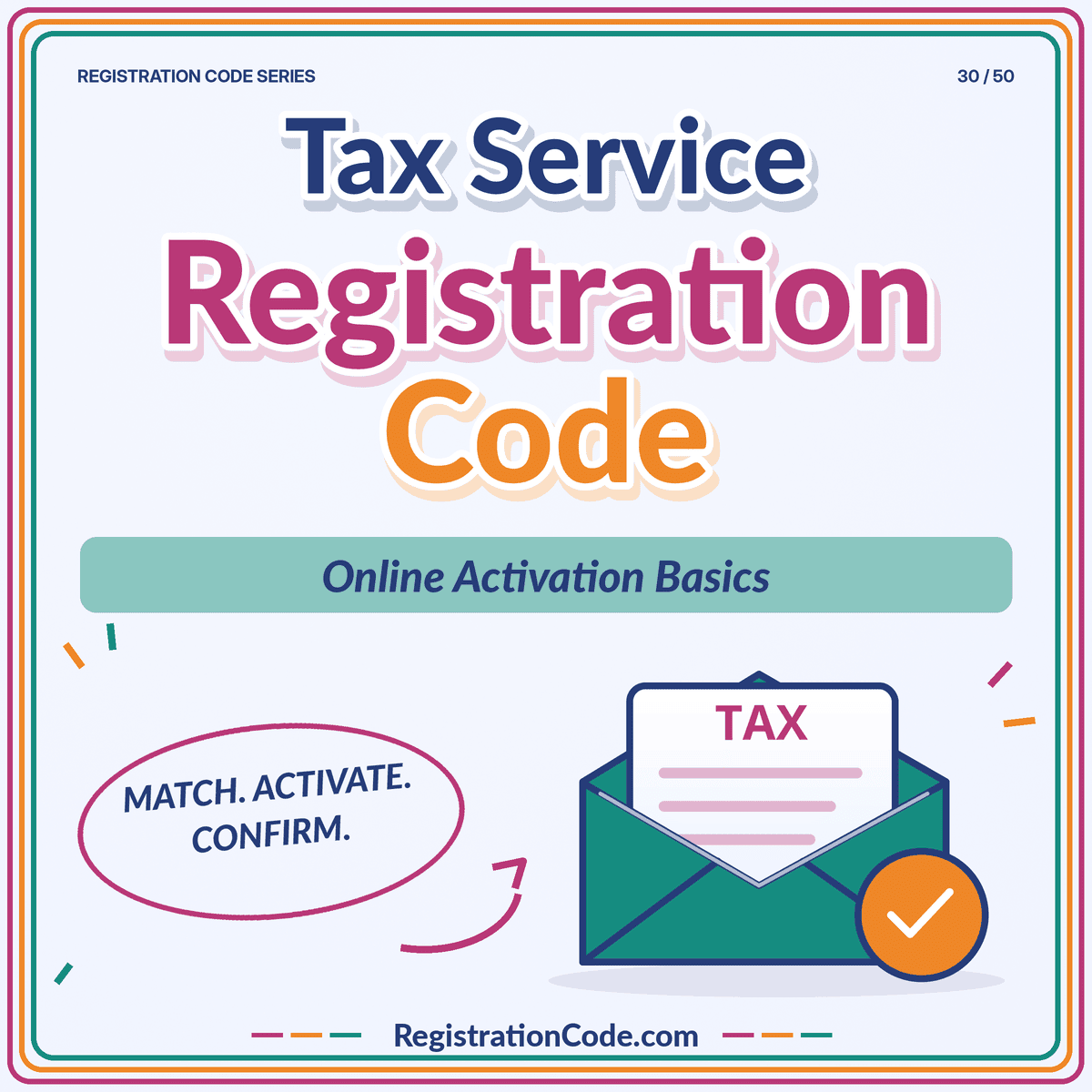 Typography card for Tax Service Registration Code: Online Activation Basics, with a three-color border and RegistrationCode.com watermark.